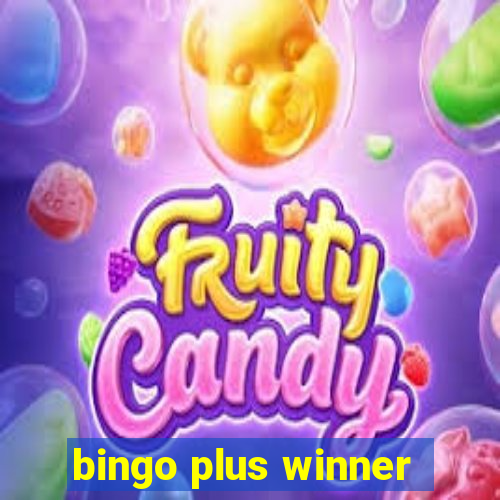 bingo plus winner