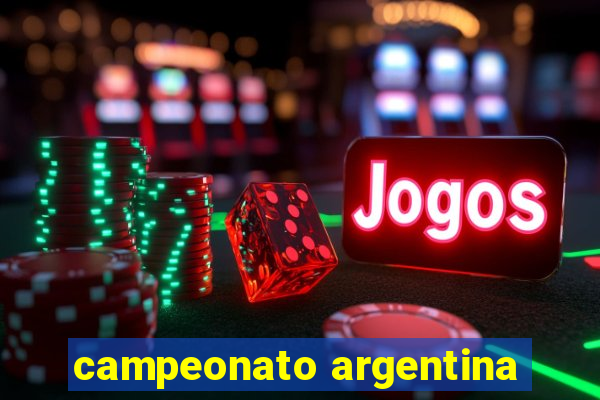 campeonato argentina