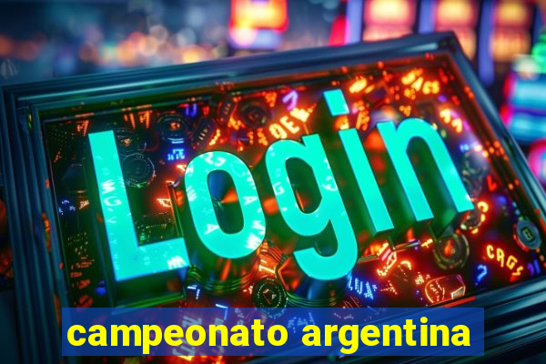 campeonato argentina