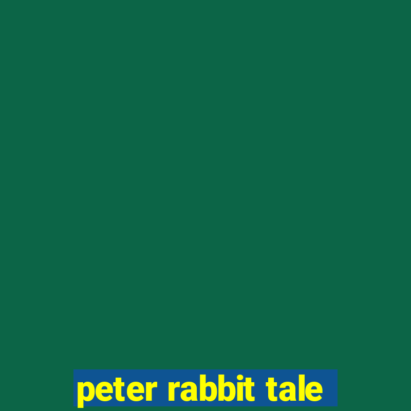 peter rabbit tale