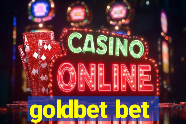 goldbet bet