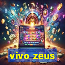 vivo zeus