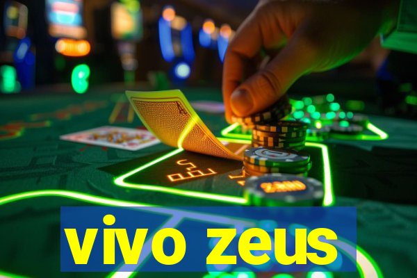 vivo zeus