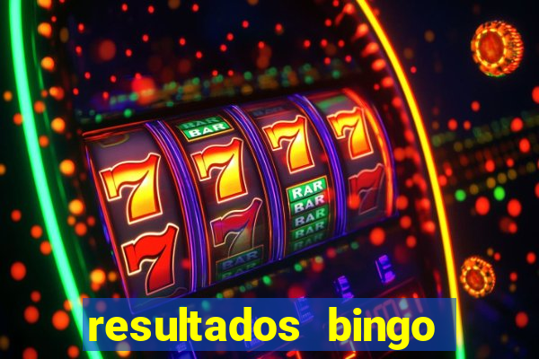 resultados bingo apuesta total