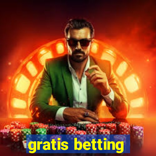 gratis betting