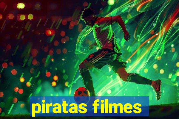 piratas filmes