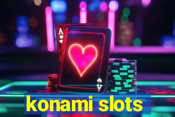 konami slots