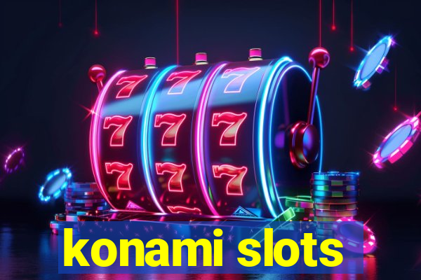 konami slots