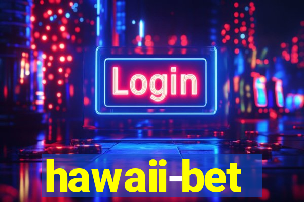 hawaii-bet