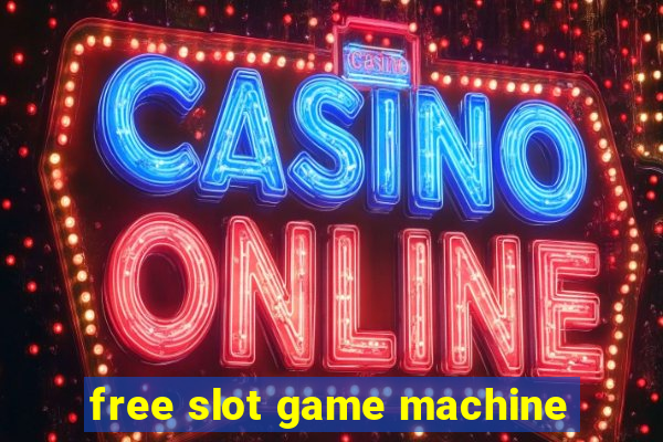 free slot game machine