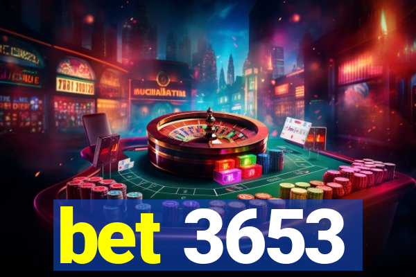 bet 3653