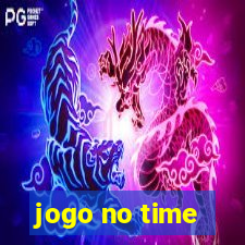 jogo no time