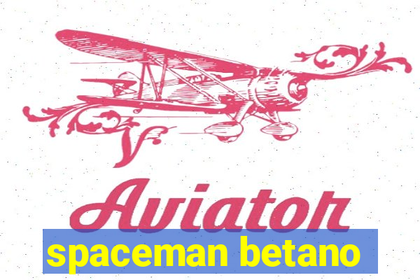 spaceman betano