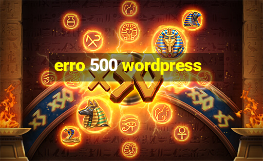 erro 500 wordpress