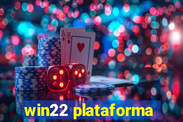 win22 plataforma