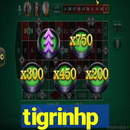 tigrinhp