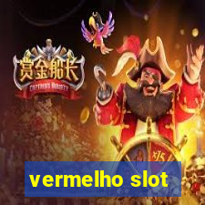 vermelho slot