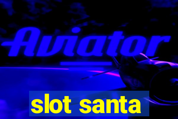 slot santa