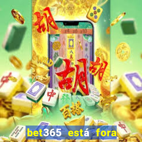 bet365 está fora do ar