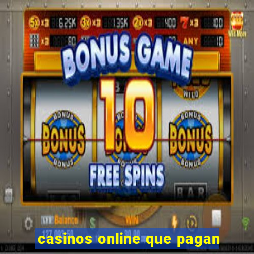 casinos online que pagan