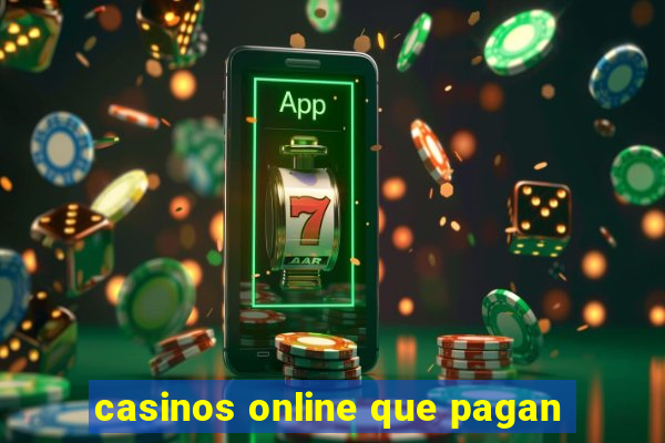 casinos online que pagan