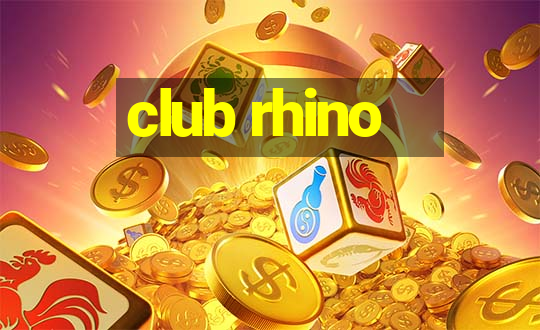 club rhino