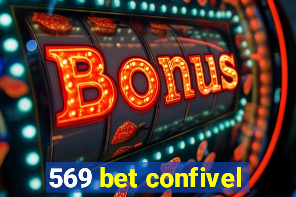 569 bet confivel