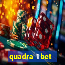 quadra 1 bet