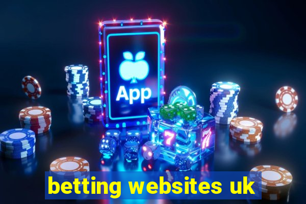 betting websites uk