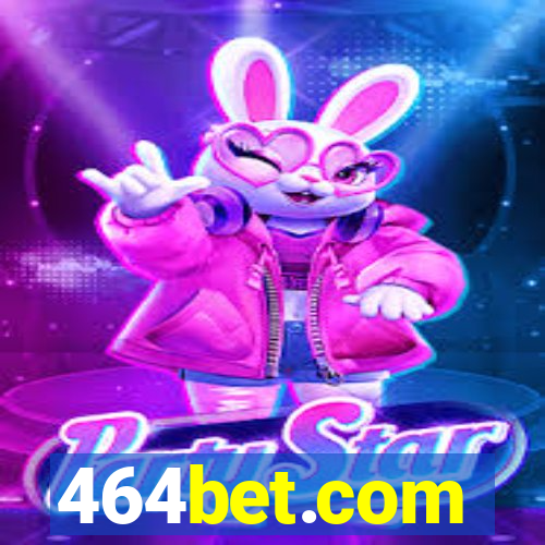 464bet.com