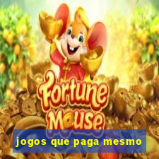 jogos que paga mesmo