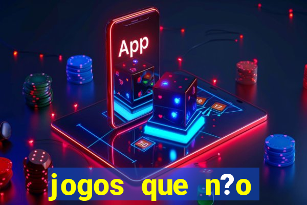 jogos que n?o precisa de depósito