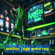 melhor jogo mmo rpg