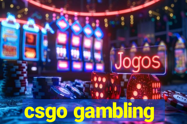 csgo gambling