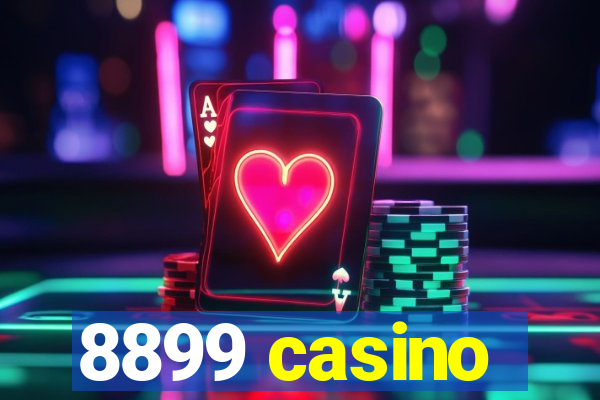 8899 casino