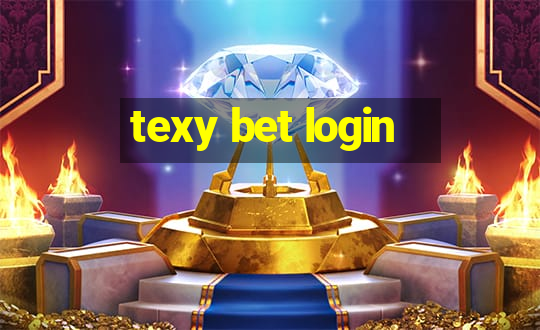 texy bet login