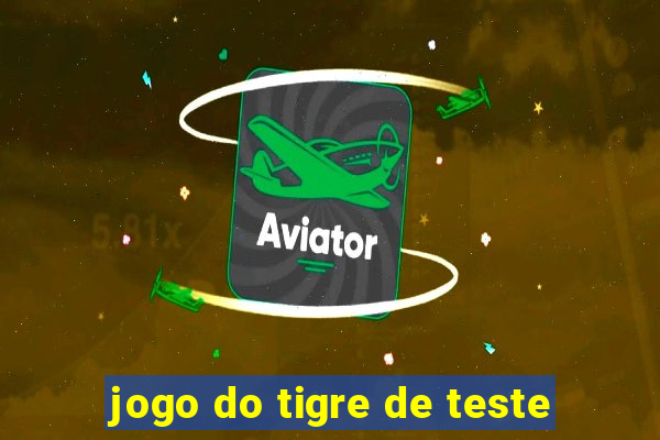 jogo do tigre de teste