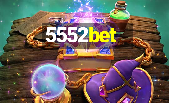 5552bet