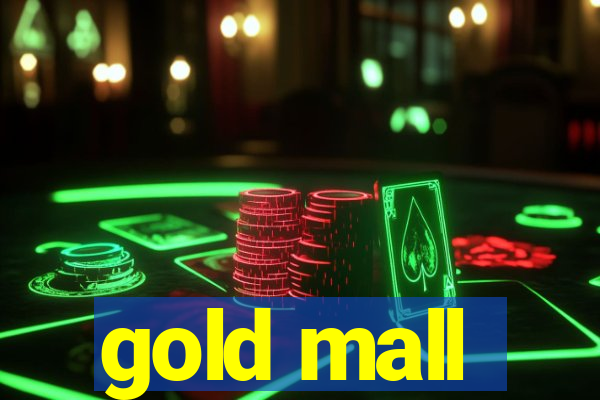 gold mall