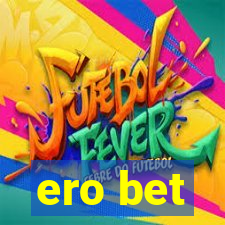 ero bet