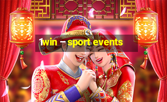 1win – sport events