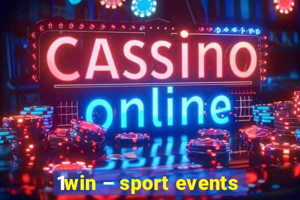 1win – sport events