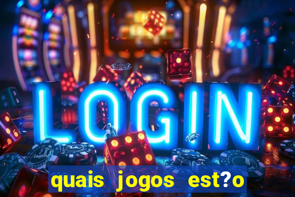 quais jogos est?o pagando agora