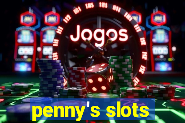 penny's slots