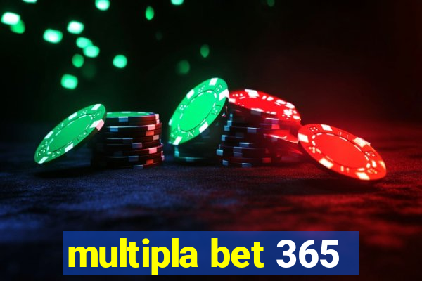 multipla bet 365