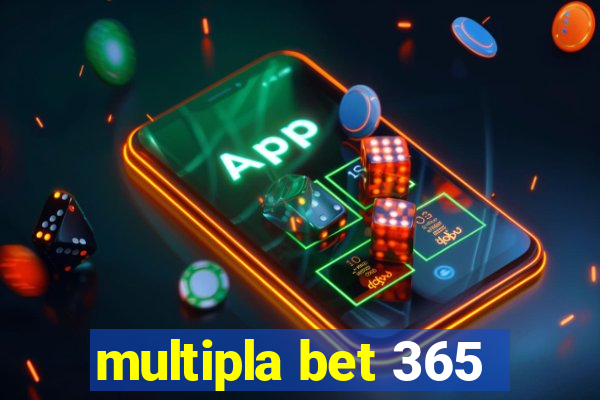 multipla bet 365