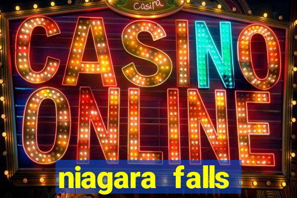 niagara falls ontario casino