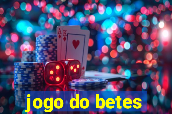 jogo do betes