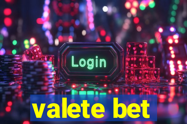 valete bet