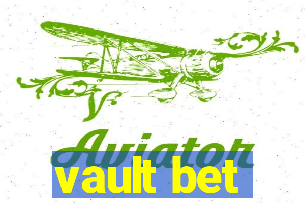 vault bet